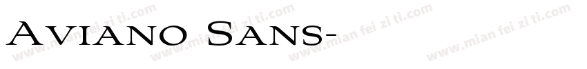 Aviano Sans字体转换